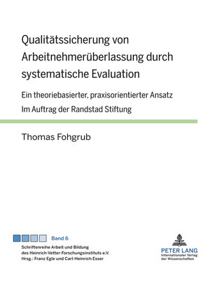 cover image of Qualitätssicherung von Arbeitnehmerüberlassung durch systematische Evaluation